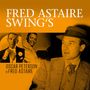 Oscar Peterson & Fred Astaire: Swings: The Greatest Norman Granz Sessions, 2 CDs