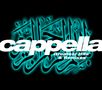 Cappella: Greatests Hits & Remixes, 2 CDs