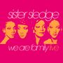 Sister Sledge: We Are Family: Live, CD