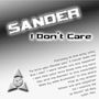 Sander: I Don't Care, CDM