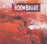 Raphael Wressnig (geb. 1979): Boom Bello!, CD