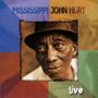 Mississippi John Hurt: Live, CD