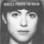 Rebecca Pidgeon: The Raven, CD