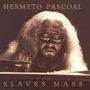 Hermeto Pascoal: Slaves Mass, CD