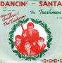 The Trashmen: 7-Dancin' With Santa, SIN
