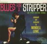 Mundell Lowe: Blues For A Stripper (CD), CD
