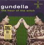 Gundella: The Hour Of The Witch (Green Vinyl), LP,LP