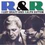 Ruby Braff (1927-2003): R & R: Ruby Braff and Ralph Sutton, CD