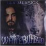 Text: "IAN MUNSICK", "WHITE BUFFALO". Links ein Mann mit Bart und langen Haaren, rechts ein weißer Büffel., 2 LPs