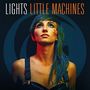 Lights: Little Machines (Limited Edition) (Translucent Orange Vinyl), LP, LP