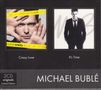 Michael Bublé: Crazy Love / It's Time, CD,CD