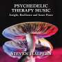 Steven Halpern: Psychedelic Therapy Music: Insight Resilience And Inner Peace, CD