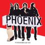Phoenix: It's Never Been Like That, LP
