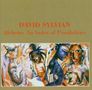 David Sylvian: Alchemy - An Index Of Possibilities, CD