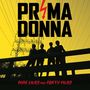 Prima Donna: NINE LIVES AND FORTY FIVES, CD