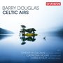 Barry Douglas - Celtic Airs, CD