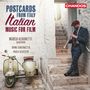 Postcards from Italy - Italian Music for Films (Bearbeitungen für Saxophon & Orchester), CD