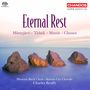 Eternal Rest - Geistliche Chormusik, Super Audio CD, Super Audio CD
