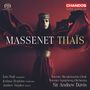 Jules Massenet: Thais, 2 Super Audio CDs