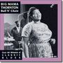 Big Mama Thornton: Ball N' Chain, CD, CD