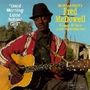 Mississippi Fred McDowell: Good Morning Little School Girl, CD, CD