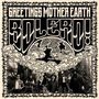"GREETINGS MOTHER EARTH BOLERO!" in großer Schrift. Darunter eine Gruppe Menschen vor einem Waldbild., LP