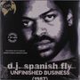 DJ Spanish Fly: Unfinished Business (Limited Edition) (Translucent Cobalt Vinyl), 2 LPs, 2 LPs