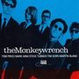 The Monkeywrench: Clean As A Broke-Dick Dog, CD