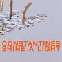 Constantines: Shine A Light, CD