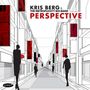Kris Berg: Perspective, CD, CD