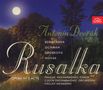Antonin Dvorak: Rusalka, CD,CD,CD