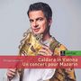 : Philippe Jaroussky - Caldara in Vienna & Un Concert pour Mazarin, CD,CD