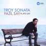 Fazil Say: Klavierwerke - "Troy Sonata", CD