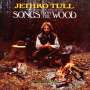 Jethro Tull: Songs From The Wood (40th-Anniversary-Edition), CD