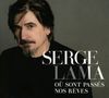 Serge Lama: Où Sont Passés Nos Rêves, CD