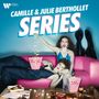 Camille & Julie Berthollet - Series, CD