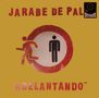 Jarabe De Palo: Adelantando (180g), 1 LP und 1 CD