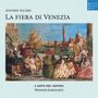 Antonio Salieri (1750-1825): La Fiera di Venezia, 2 CDs