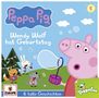 : Peppa Pig (005) Wendy Wolf hat Geburtstag (und 5 weitere Geschichten), CD