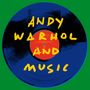 Andy Warhol And Music, LP