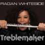 Ragan Whiteside: Treblemaker, CD
