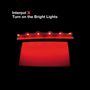 Interpol: Turn On The Bright Lights, CD