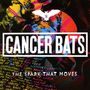 Cancer Bats: The Spark That Moves, CD, CD
