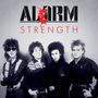 The Alarm: Strength 1985 - 1986 (remastered), 2 LPs