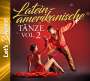 : Lateinamerikanische Tänze Vol.2, CD,CD