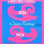Koto: Chinese Revenge (Limited Edition) (Transparent Green Vinyl), Single 12"