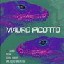 Mauro Picotto: Greatest Hits & Remixes, 2 CDs