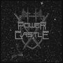 Power Castle: Power Castle, LP