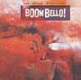 Raphael Wressnig: Boom Bello!, CD