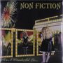 Non-Fiction: It s A Wonderful Lie, LP